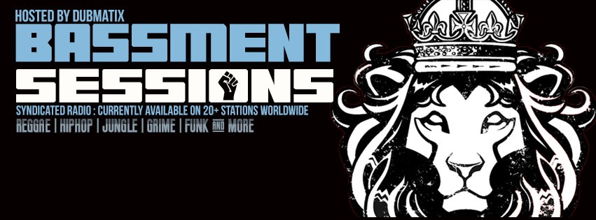 Bassment Sessions hosted by Dubmatix